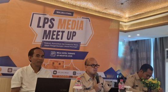 LPS Ajak Media Maluku Utara Perkuat Literasi Keuangan Masyarakat