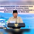 Resmikan Hilirisasi IWIP dan Ekspor Perdana Baterai EV, Prabowo: Investasi Harus Diamankan